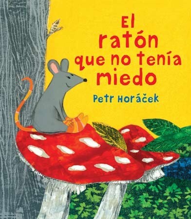 EL RATÒN QUE NO TENÌA MIEDO