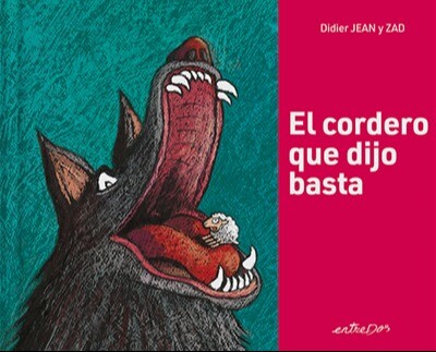 EL CORDERO QUE DIJO BASTA