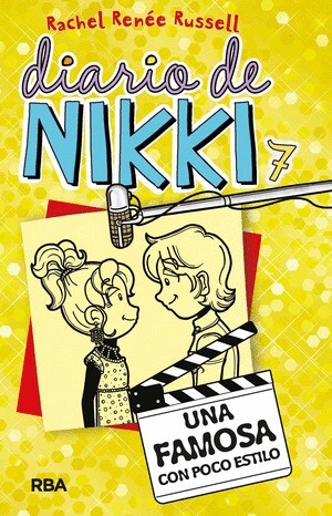 DIARIO DE NIKKI 7. UNA FAMOSA CON POCO ESTILO