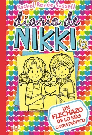 DIARIO DE NIKKI 12 UN FLECHAZO DE LO MÁS CATASTRÓFICO