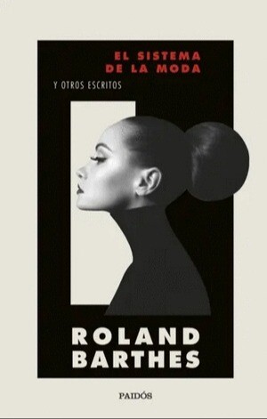 EL SISTEMA DE LA MODA