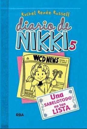 DIARIO DE NIKKI 5 UNA SABELOTODO NO TAN LISTA