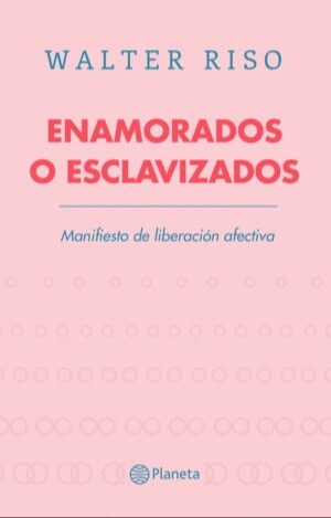 ENAMORADOS O ESCLAVIZADOS