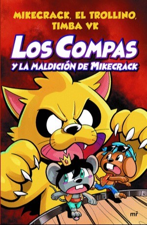 COMPAS 4. LOS COMPAS Y LA MALDICIÓN DE MIKECRACK