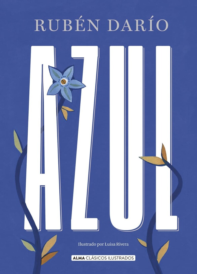 Azul- Rubén Darío