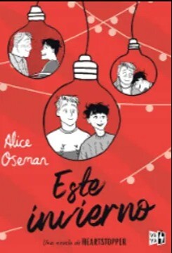 "Este Invierno: Una novela de Heartstopper"