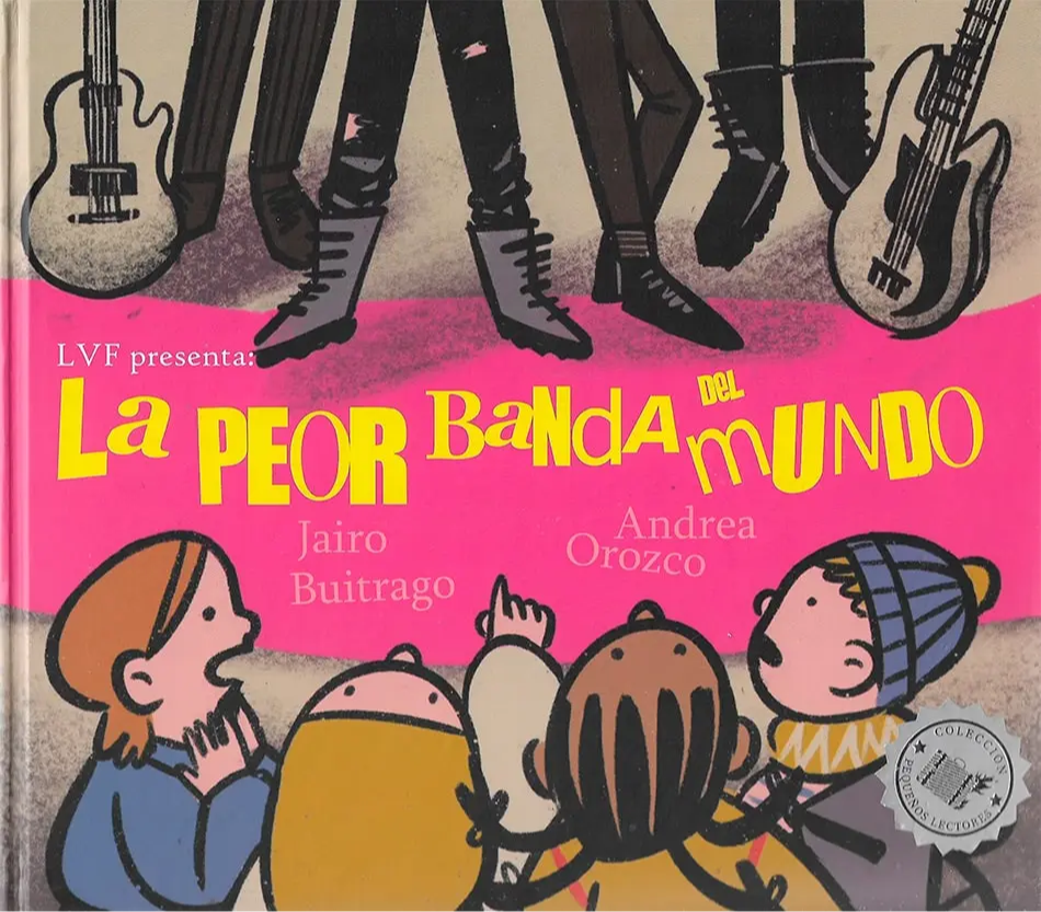 LA PEOR BANDA DEL MUNDO