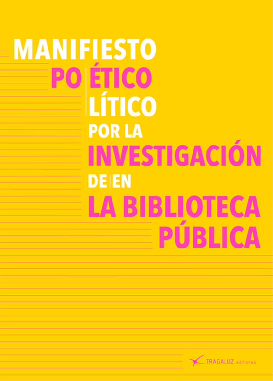 MANIFIESTO POÉTICO - LÍTICO POR LA INVESTIGACIÓN