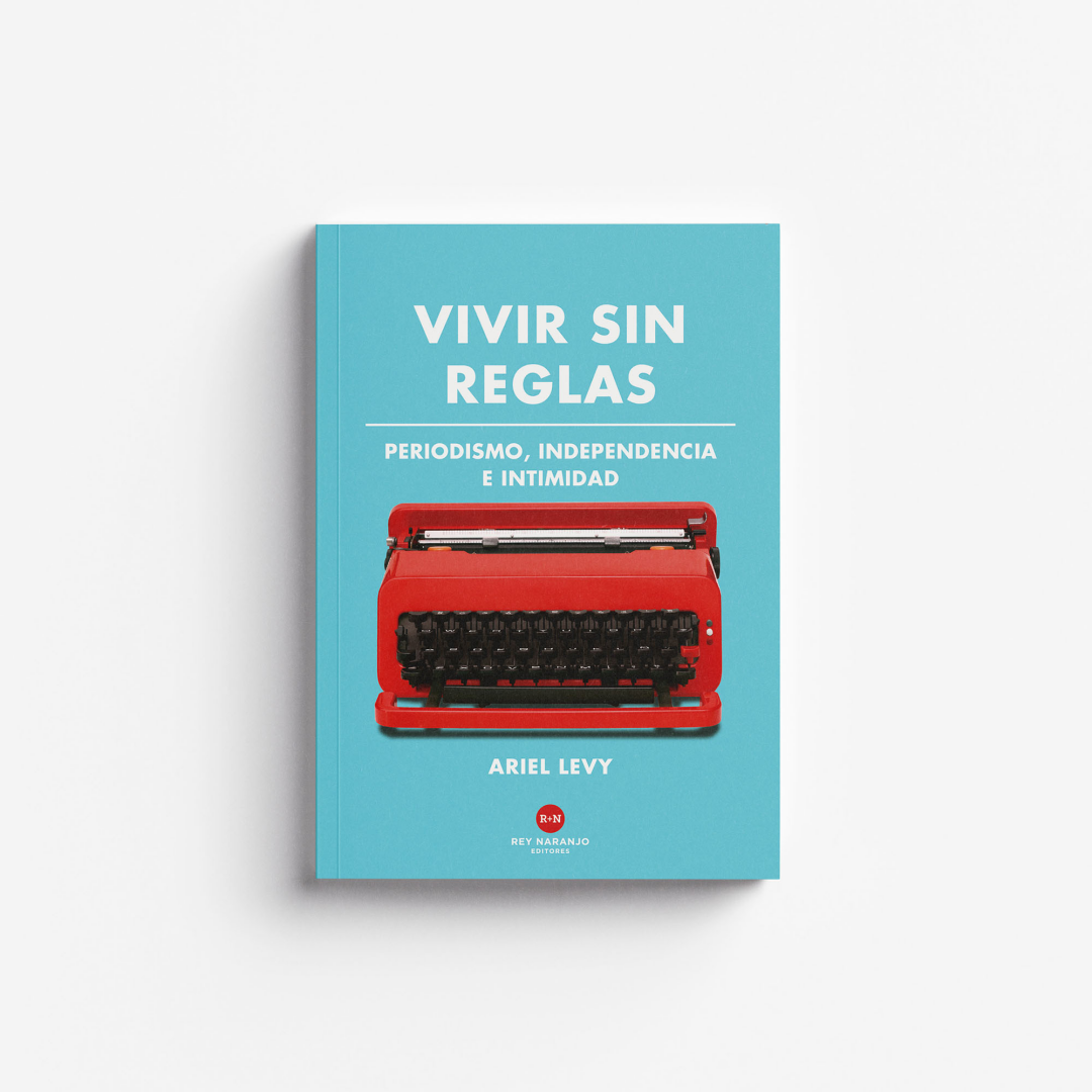 VIVIR SIN REGLAS
