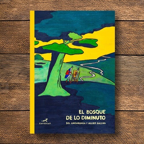 EL BOSQUE DE LO DIMINUTOS