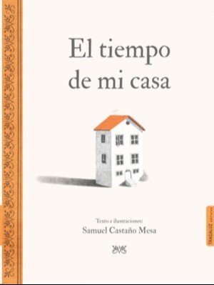 EL TIEMPO DE MI CASA