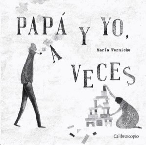 PAPÁ Y YO A VECES