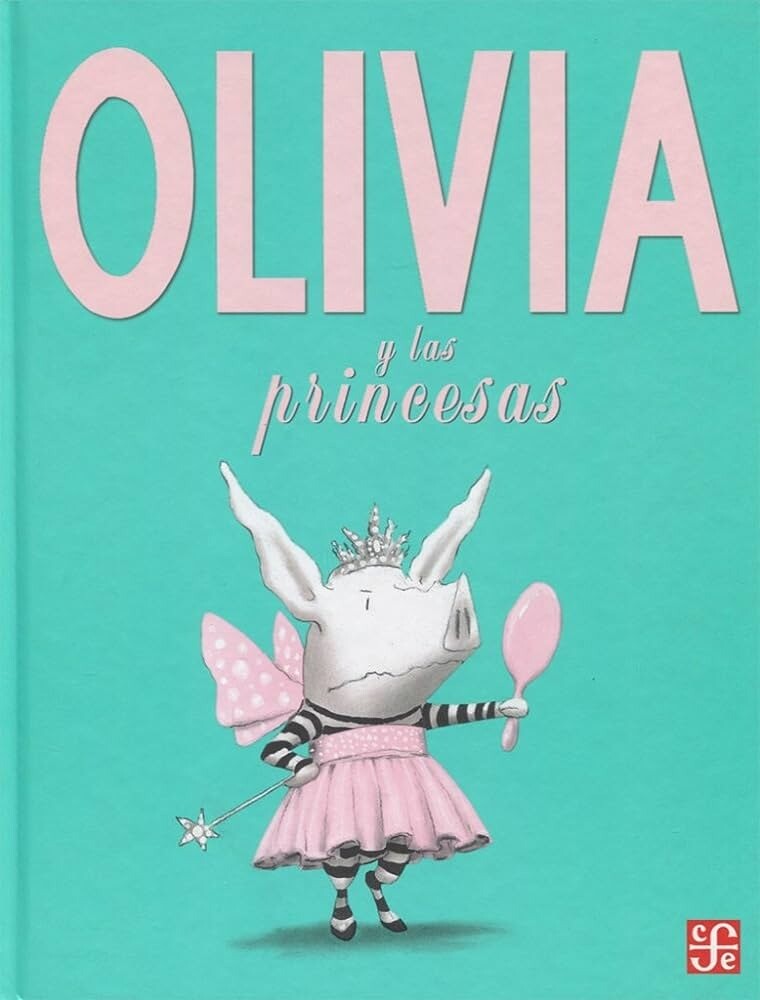OLIVIA Y LAS PRINCESAS