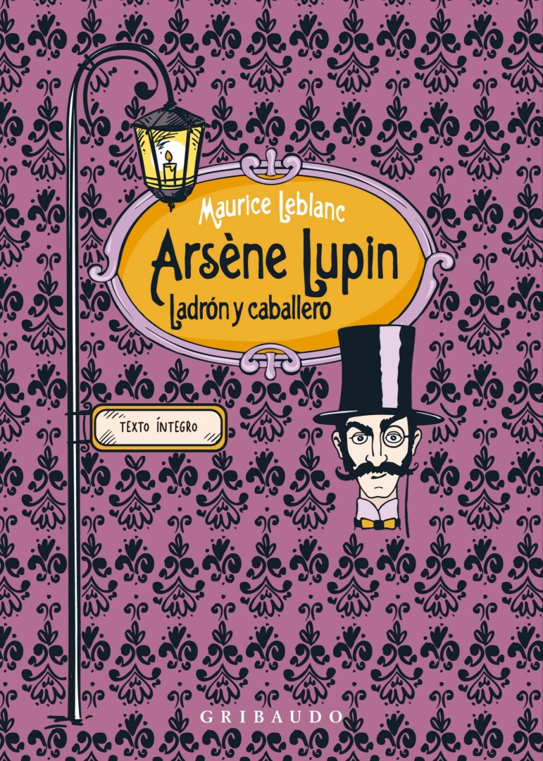 ARSENE LUPIN, LADRÓN Y CABALLERO