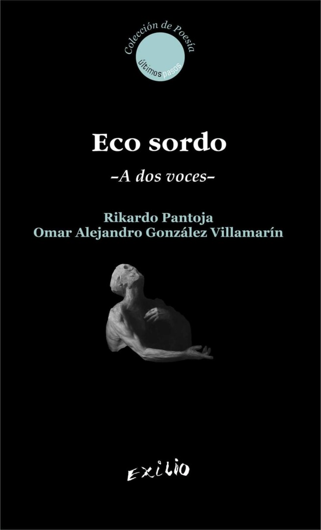 Eco sordo- Rikardo Pantoja y Omar González