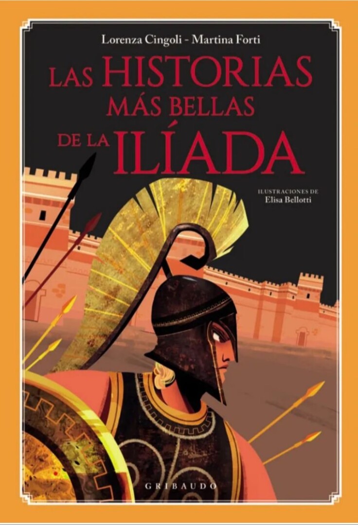 LAS HISTORIAS MAS BELLAS DE LA ILÍADA