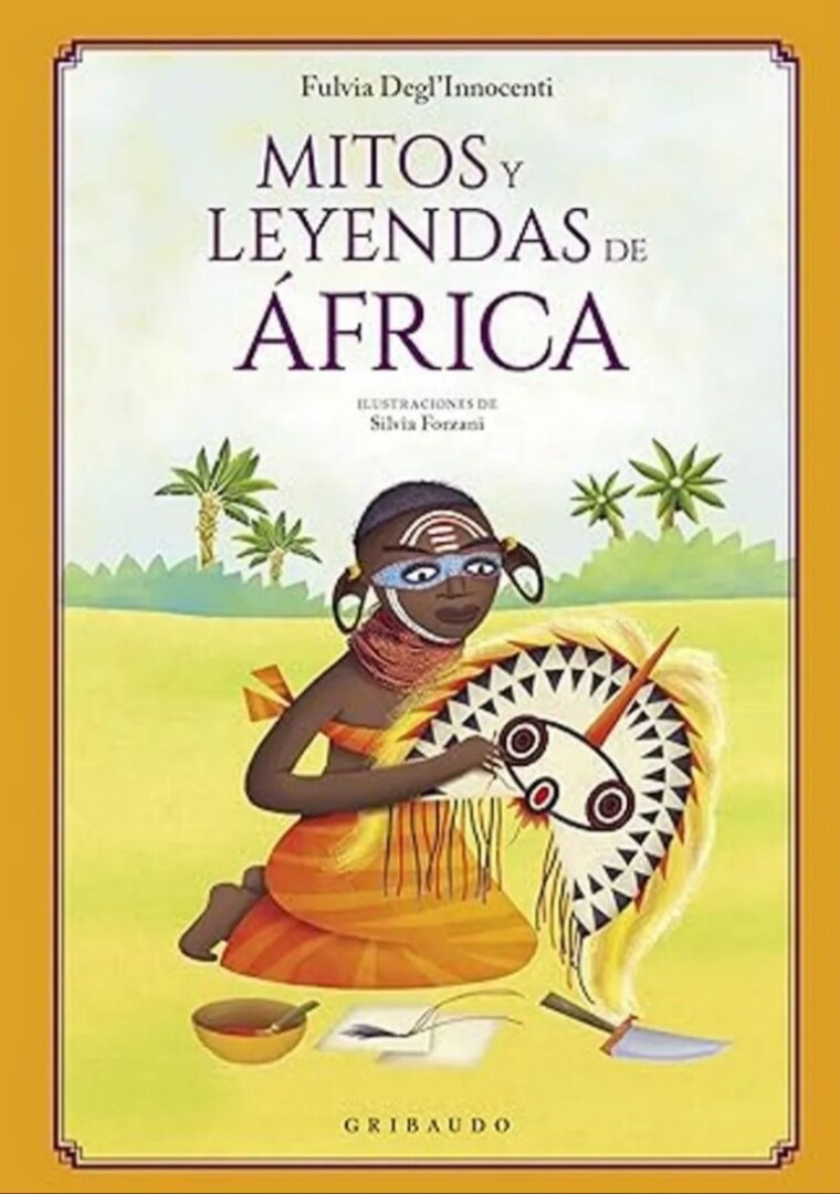 MITOS Y LEYENDAS DE ÁFRICA