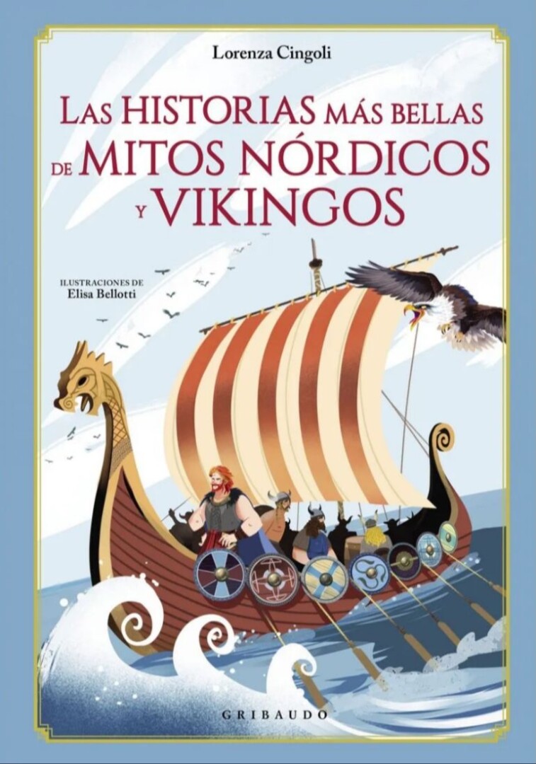 LAS HISTORIAS MÁS BELLAS DE MITOS NÓRDICOS Y VIKINGOS
