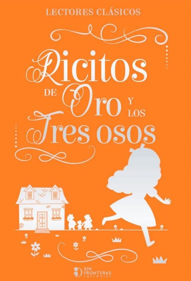 RICITOS  DE ORO Y LOS TRES OSOS