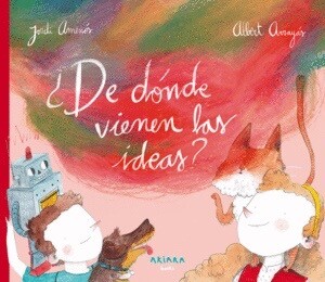 ¿DE DÓNDE VIENEN LAS IDEAS?