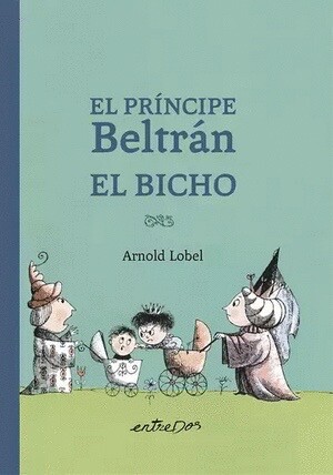 EL PRÍNCIPE BELTRÁN EL BICHO