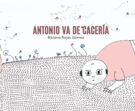 ANTONIO VA DE CACERIA